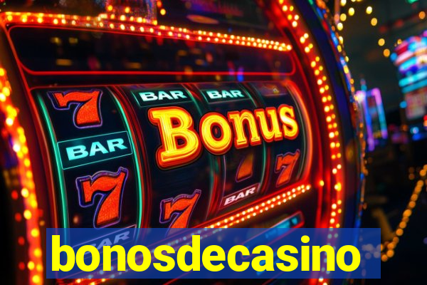 bonosdecasino