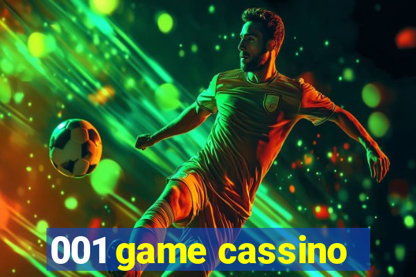 001 game cassino