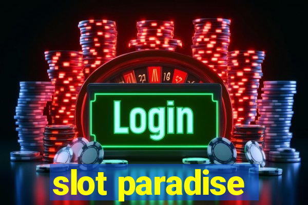 slot paradise