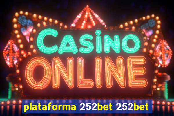 plataforma 252bet 252bet