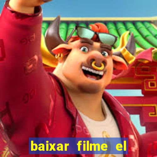 baixar filme el dorado (1966 dublado)