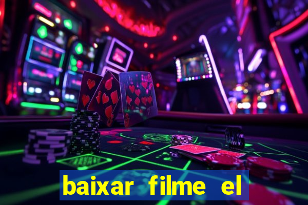 baixar filme el dorado (1966 dublado)