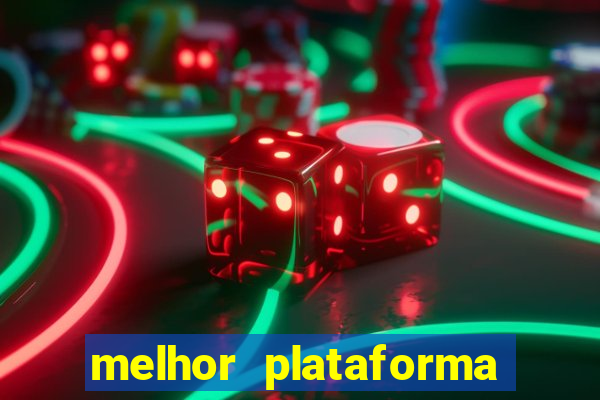 melhor plataforma de jogo