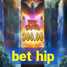 bet hip