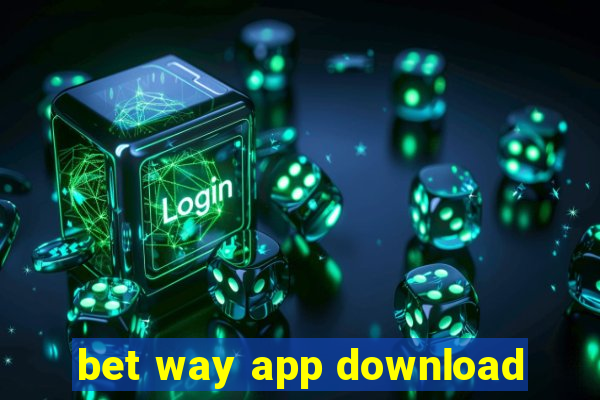 bet way app download