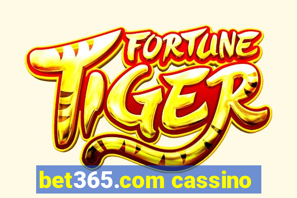 bet365.com cassino