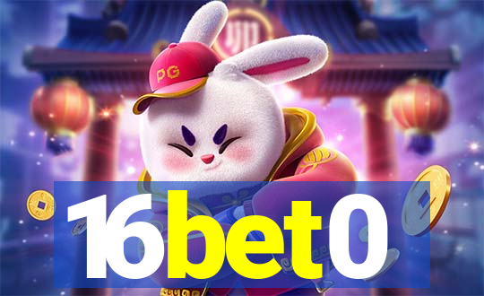 16bet0