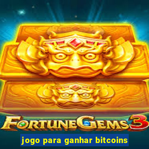 jogo para ganhar bitcoins