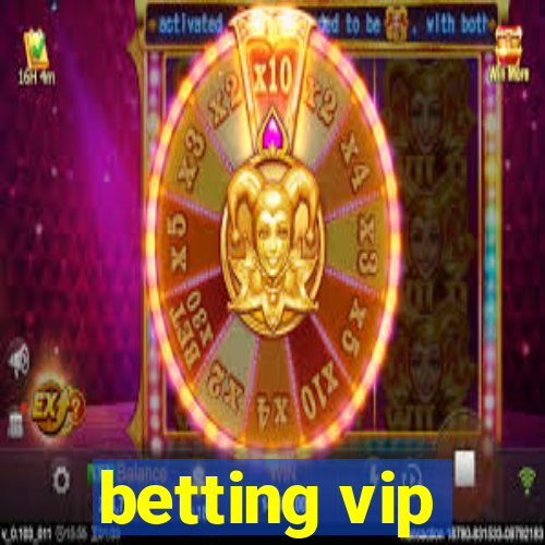 betting vip