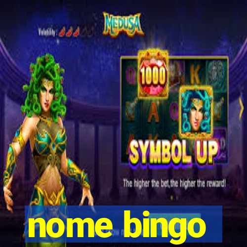 nome bingo