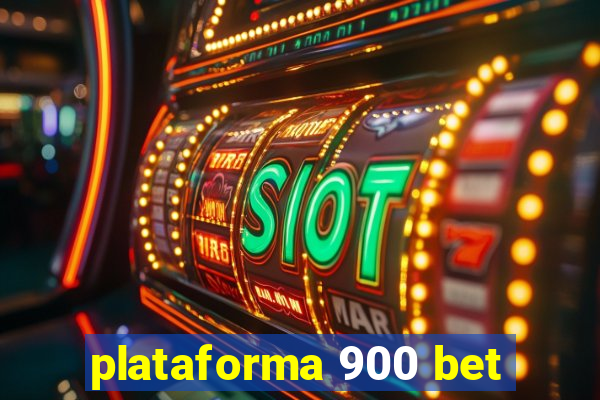 plataforma 900 bet