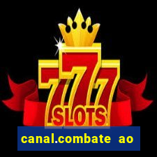 canal.combate ao vivo multicanais