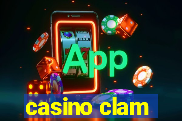 casino clam