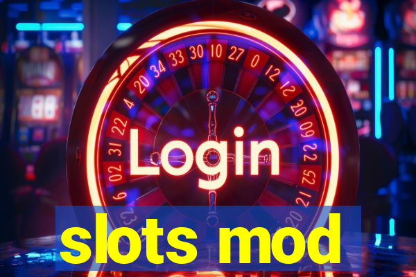 slots mod