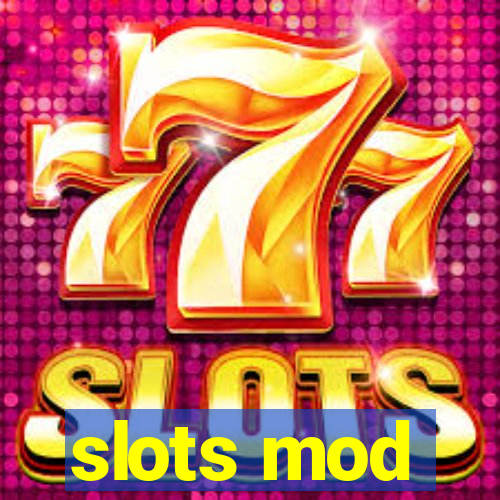 slots mod