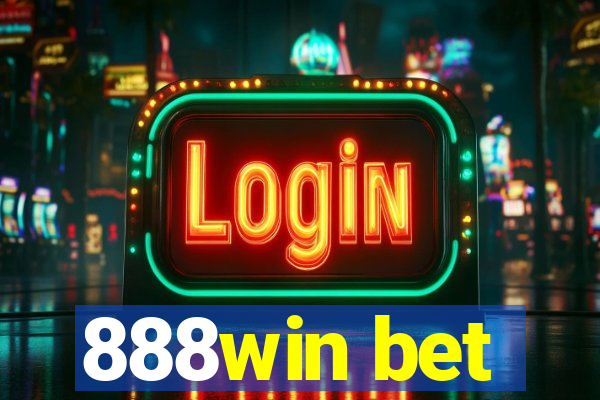 888win bet