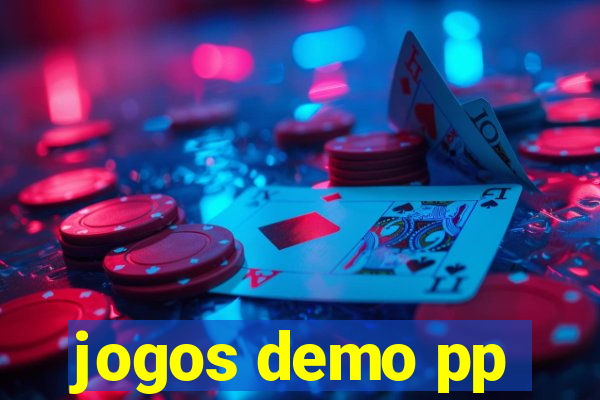 jogos demo pp