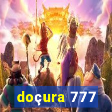 doçura 777