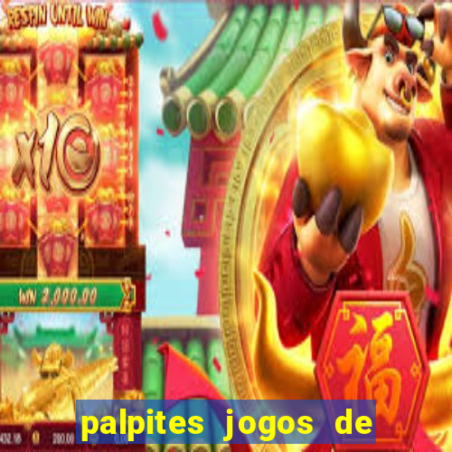 palpites jogos de hoje favoritos