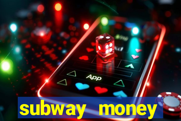 subway money deposito 1 real