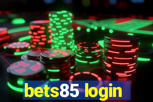 bets85 login