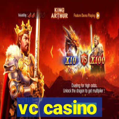 vc casino