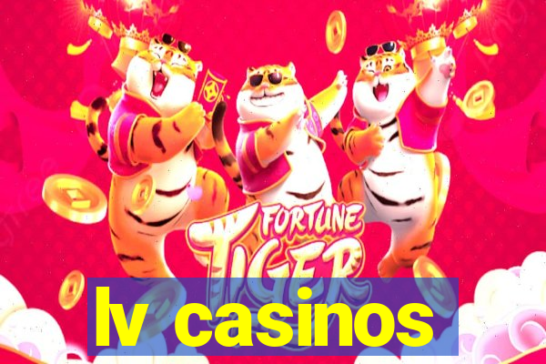 lv casinos