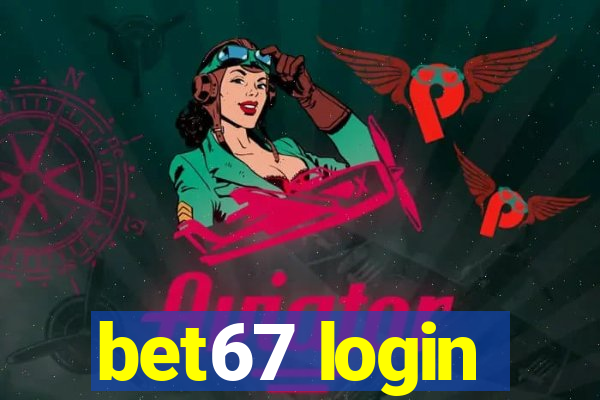 bet67 login