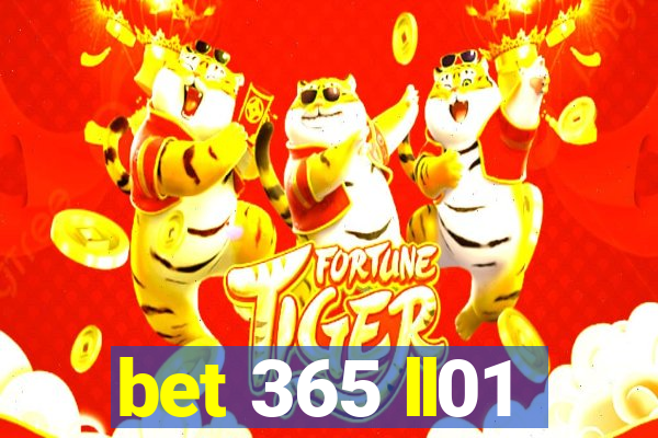 bet 365 ll01