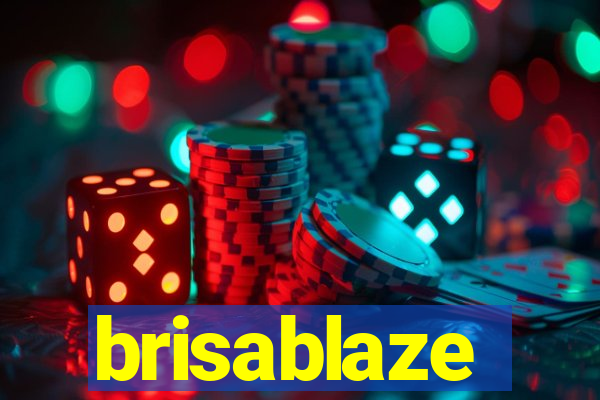 brisablaze