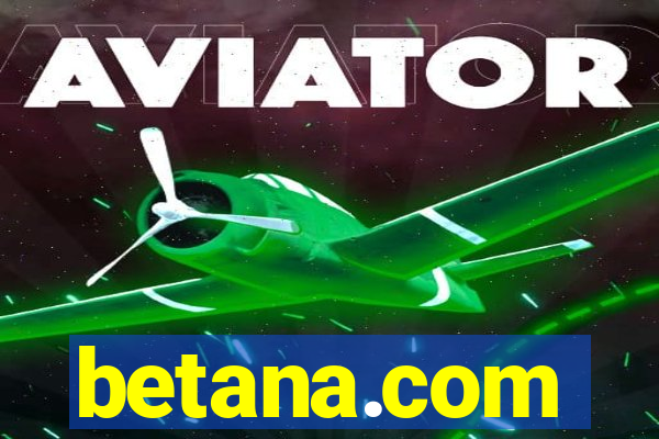 betana.com