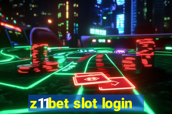 z11bet slot login