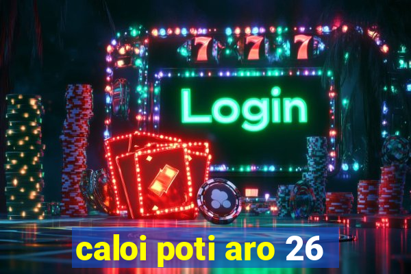 caloi poti aro 26