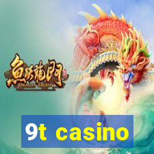 9t casino