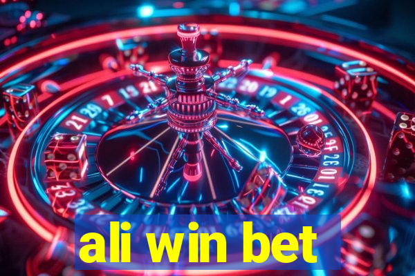 ali win bet