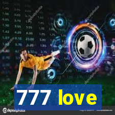 777 love