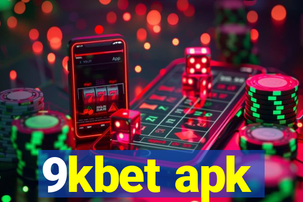 9kbet apk