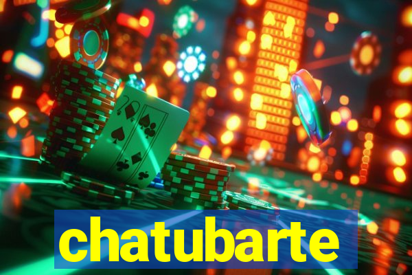 chatubarte