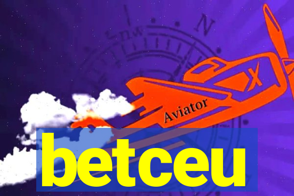 betceu