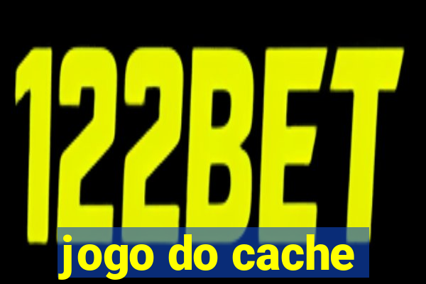 jogo do cache