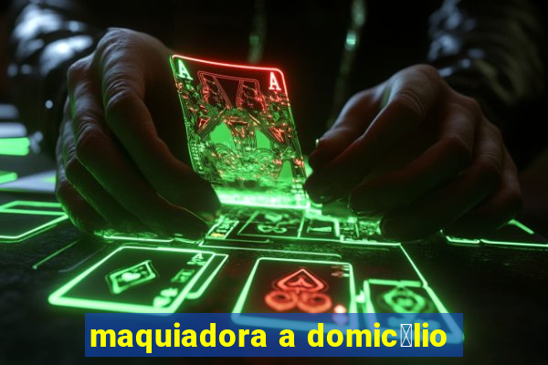 maquiadora a domic铆lio