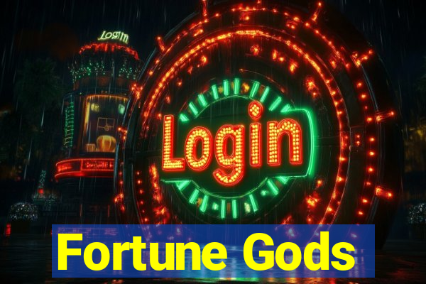 Fortune Gods