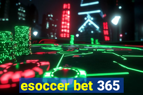 esoccer bet 365