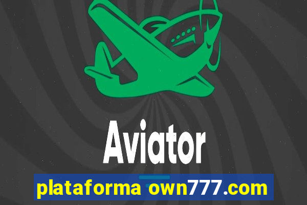 plataforma own777.com