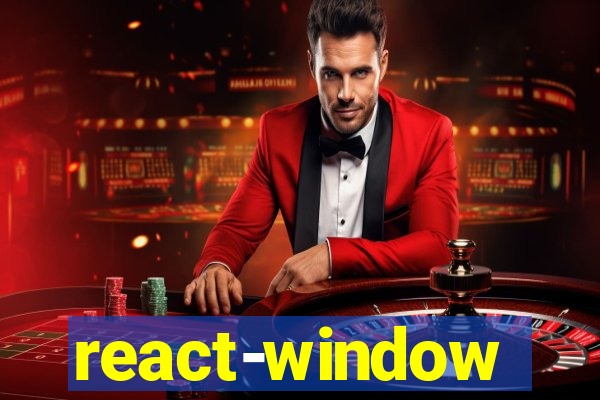 react-window