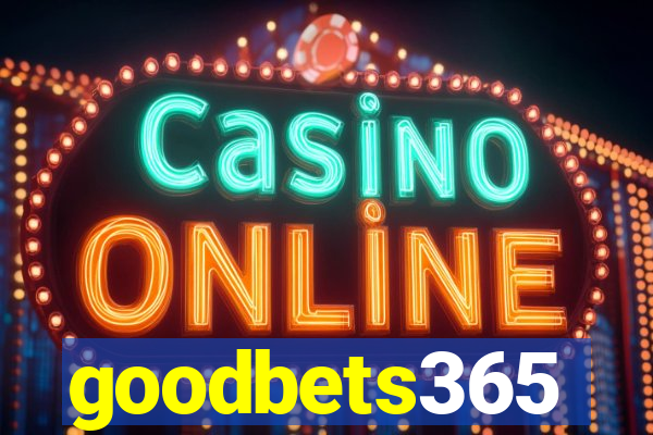 goodbets365