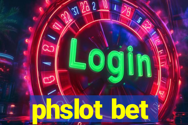 phslot bet