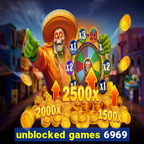 unblocked games 6969