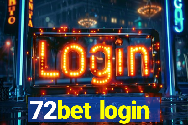 72bet login