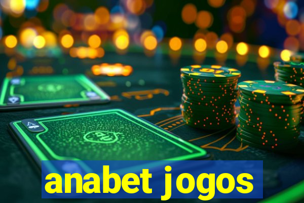 anabet jogos